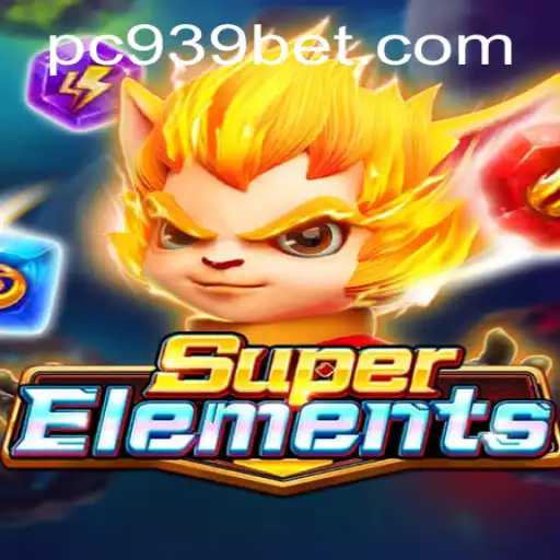 Discover the Exciting World of SuperElements: A New Era in Gaming with 939bet