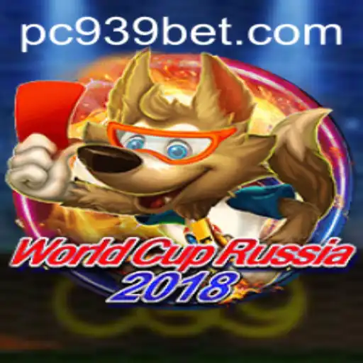 Exploring WorldCupRussia2018: A Comprehensive Guide with 939bet Integration